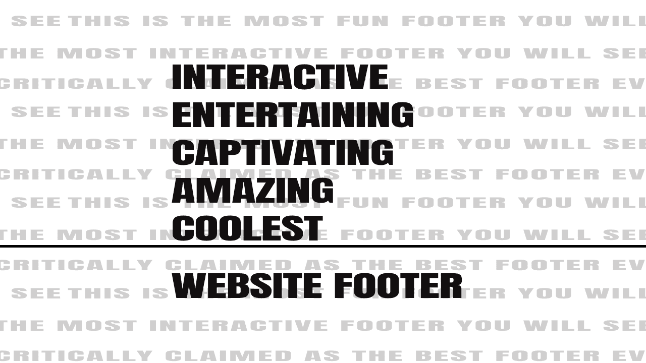 The Coolest Footer Animation